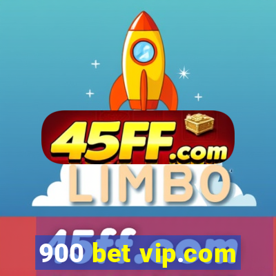 900 bet vip.com
